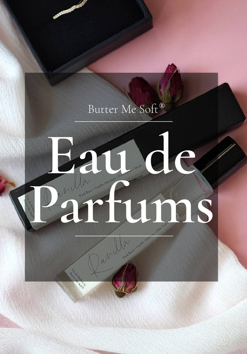 Eau de Parfums